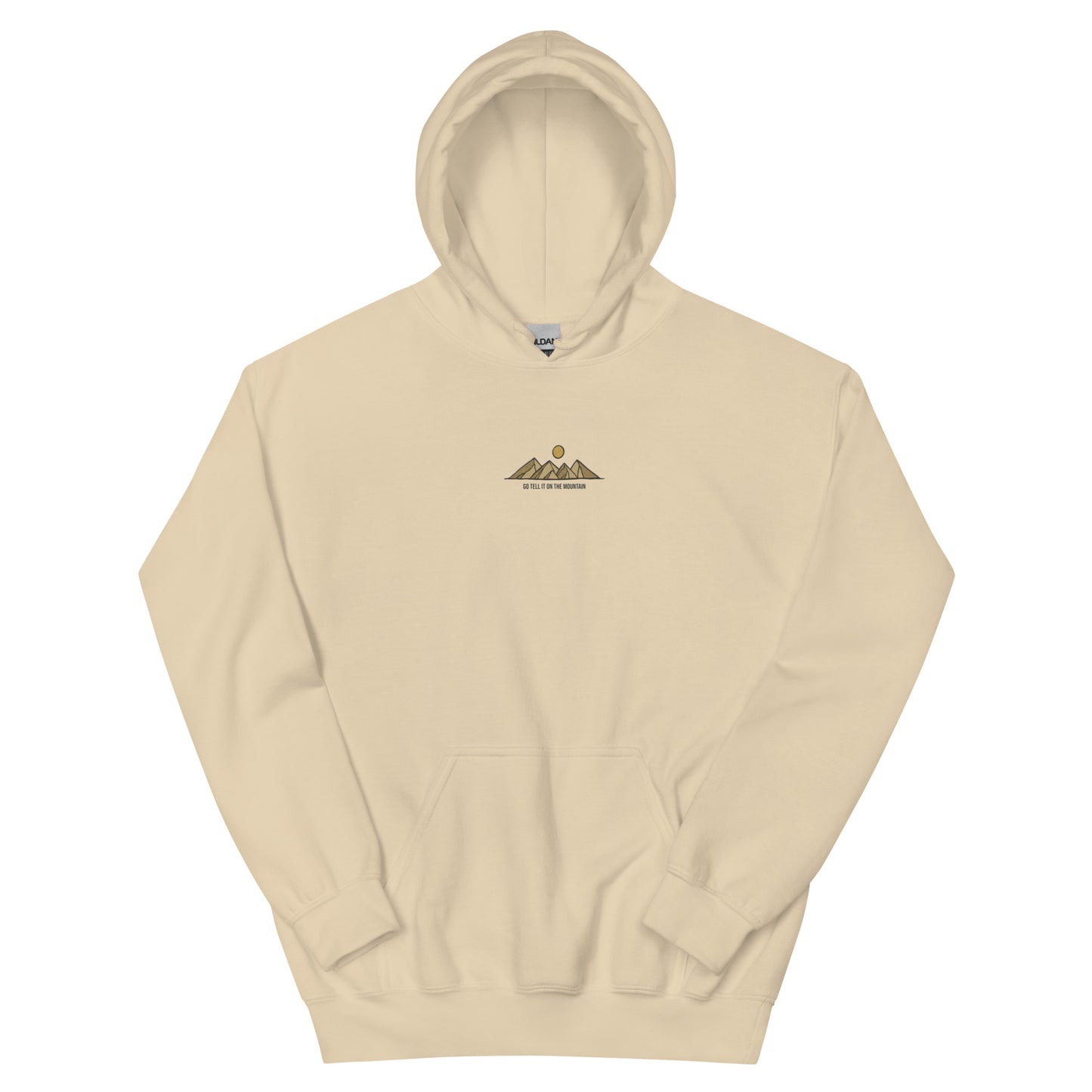 Go Tell It On The Mountain Hoodie *Embroidered*