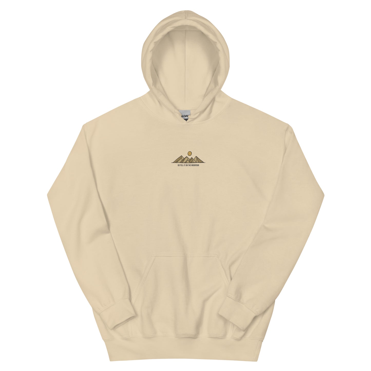 Go Tell It On The Mountain Hoodie *Embroidered*